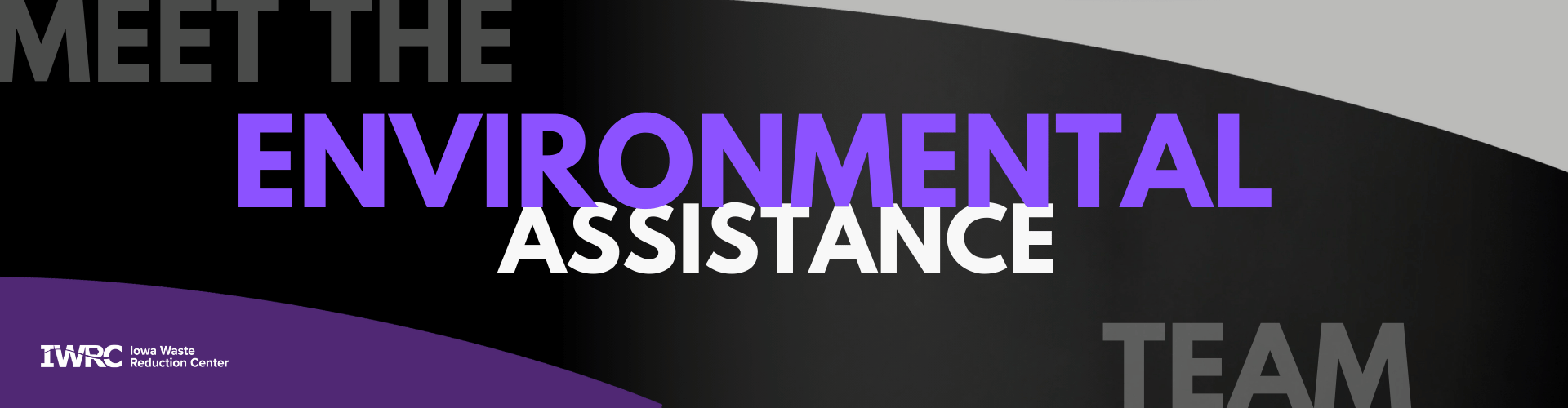 Meet the Environmental Assistance Team