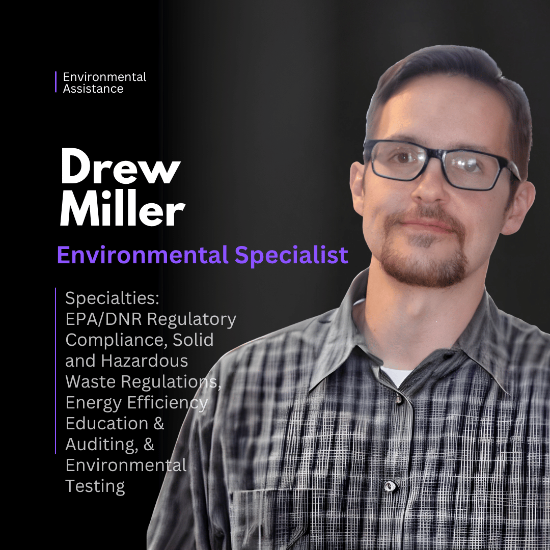 Drew Miller, Environmental Specialist