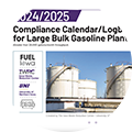 Large Bulk Gasoline 2024-25 Compliance Calendar