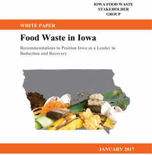 Food Waste in Iowa White Paper
